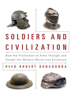 cover image of Soldiers and Civilization
